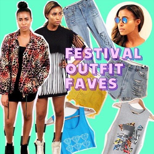 FESTIVAL OUTFIT FAVES