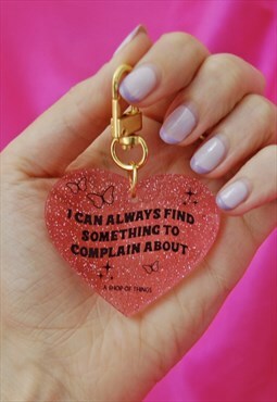 Complain Glitter Heart Acrylic Keychain