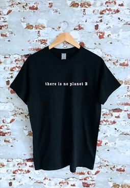 There is no planet B print black T-shirt