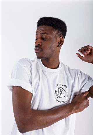 WHITE DON'T LOSE YOUR TOUCH PRINT T-SHIRT