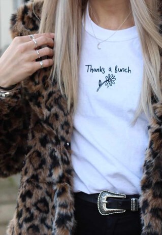 THANKS A BUNCH SLOGAN EMBROIDERED WHITE T-SHIRT