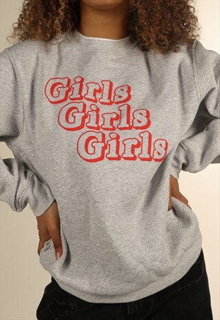 CATCALL 'GIRLS GIRLS GIRLS' SLOGAN PRINT SWEATSHIRT IN GREY