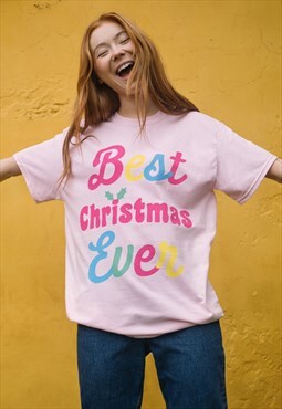 Best Christmas Ever Women's Slogan T-Shirt 