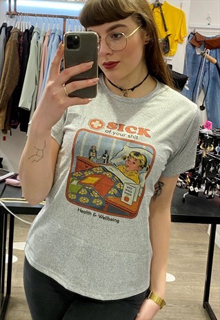 VINTAGE INSPIRED T-SHIRT IN GREY W SICK OF YOUR SHIT PRINT