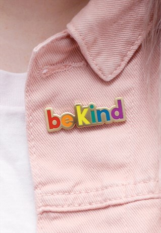BE KIND - ENAMEL PIN