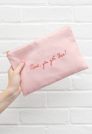 MAMA YOU GOT THIS - BLUSH PINK POUCH