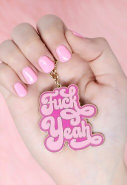 Fuck Yeah Pink Gold Enamel Keychain