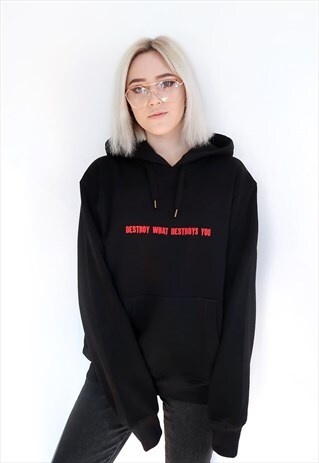 DESTROY WHAT DESTROYS YOU BLACK HOODIE WITH RED PRINT