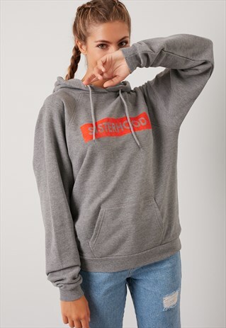 EXCLUSIVE GREY OVERSIZED SISTERHOOD PRINTED HOODIE