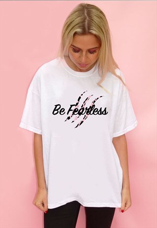 BE FEARLESS GRAPHIC TSHIRT IN WHITE