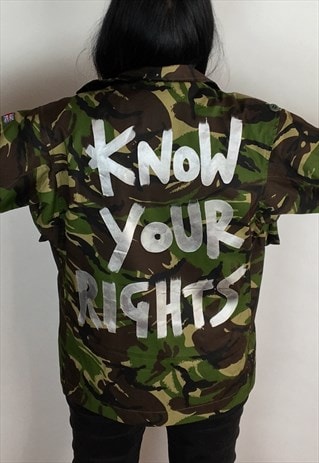 KNOW YOUR RIGHTS HAND PAINTED REWORKED CAMO JACKET