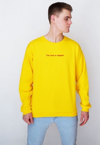 YELLOW I'M NOT A RAPPER (RED) SWEATSHIRT