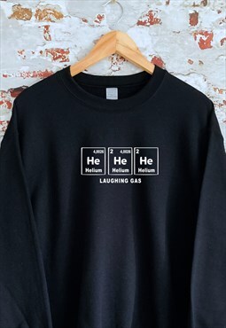 Laughing Gas Funny print Black Sweatshirt
