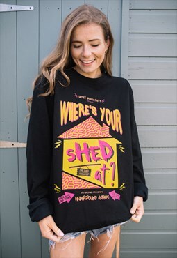 Where's Your Shed At Women's Festival Sweatshirt 