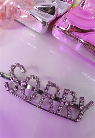 SORRY STATEMENT DIAMANTE HAIR CLIP/SLIDE