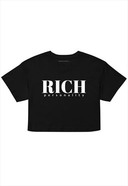Rich personality crop top 