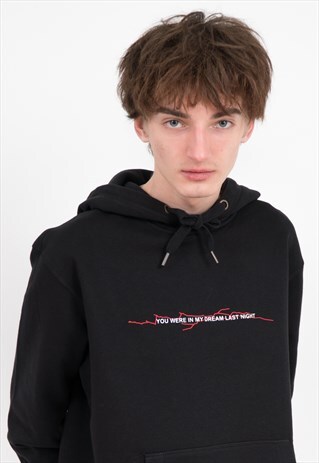 YOU WERE IN MY DREAM LAST NIGHT BLACK PRINTED HOODIE