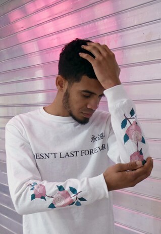 DOESN'T LAST FOREVER ROSE PRINT LONG SLEEVE IN WHITE
