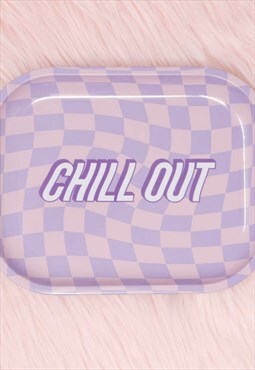 Chill Out Rolling Tray, Trinket Tray, Ash Tray