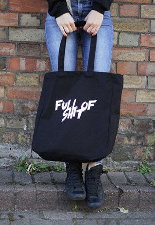 NEW IN - TOTE BAG FULL OF SHIT