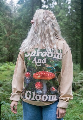 SHROOM AND GLOOM WOMEN'S SLOGAN SWEATSHIRT