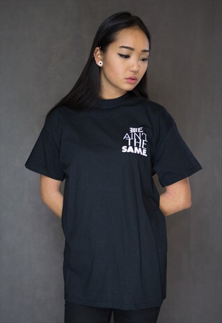 NEW IN - WE AIN'T THE SAME TEE