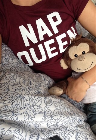 NAP QUEEN SLOGAN T SHIRT