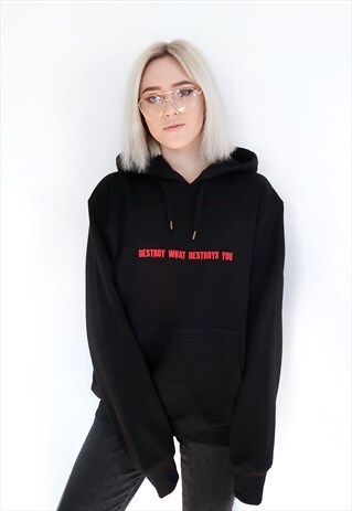 DESTROY WHAT DESTROYS YOU BLACK HOODIE WITH RED PRINT