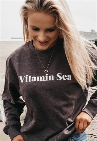 'VITAMIN SEA' WOMENS SLOGAN SWEATSHIRT IN CHARCOAL GREY