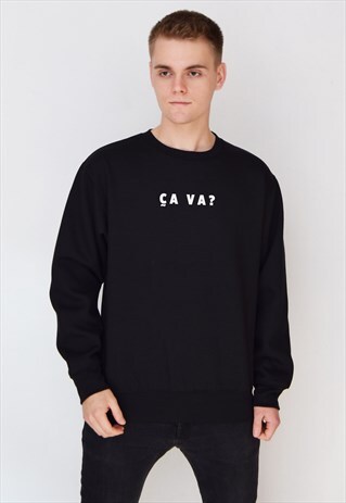 BLACK CA VA? SWEATSHIRT