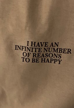 Reasons To Be Happy T-Shirt