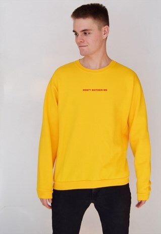 YELLOW DON'T BOTHER ME (RED) SWEATSHIRT