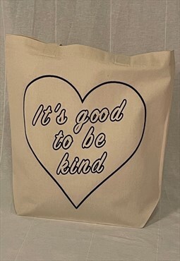 Good To Be Kind Tote Bag
