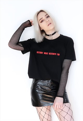 DESTROY WHAT DESTROYS YOU T-SHIRT