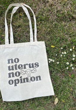 NO UTERUS NO OPINION printed tote bag 
