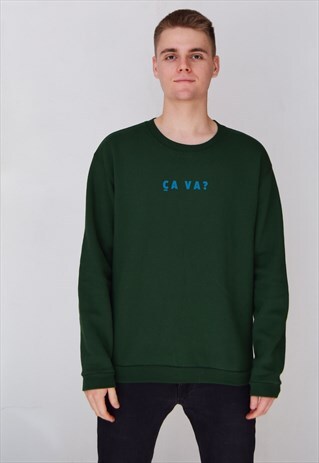 GREEN CA VA? (BLUE) SWEATSHIRT