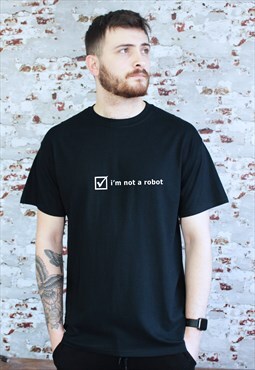 I'm not a robot graphic slogan print black T-shirt