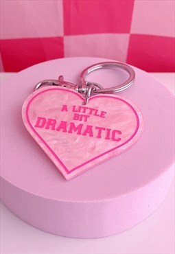 A Little Dramatic Mean Girls Pink Keychain