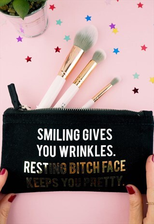 RESTING BITCH FACE KEEPS YOU PRETTY MAKE UP BAG