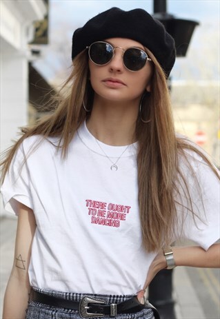 T-SHIRT IN WHITE WITH DANCE SLOGAN EMBROIDERY