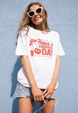 Have a Cherrific Day Women's Cherry Slogan T-Shirt