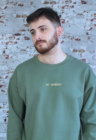 NO WORRIES EMBROIDERY GREEN SWEATSHIRT
