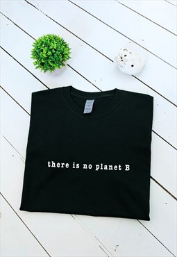 There is no planet B print black T-shirt