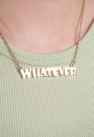 VINTAGE WHATEVER SLOGAN NECKLACE
