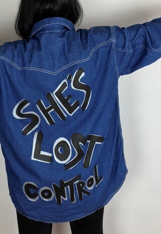 SHES LOST CONTROL HAND PAINTED REWORKED DENIM SHIRT
