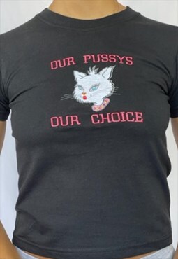 Our Pussys Our Choice baby tee