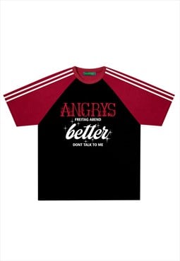 Angry slogan t-shirt raglan sleeves striped tee in black red