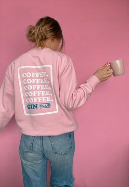 ROR Pastel Pink Coffee Gin Club Back Print Sweatshirt