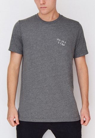 DARK GREY OH YES I CAN (WHITE) T-SHIRT