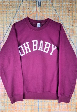 Maroon Red Oh Baby Graphic Crew Neck Jumper